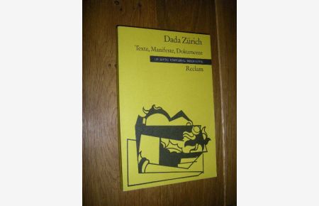 Dada Zürich. Texte, Manifeste, Dokumente