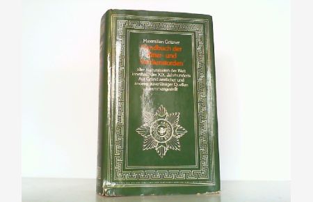 Handbuch der Ritter- und Verdienstorden aller Kulturstaaten der Welt innerhalb des XIX. Jahrhunderts.