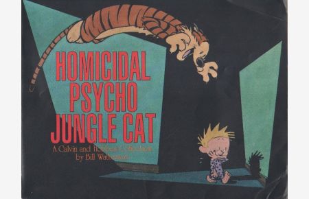 Homicidal Psycho Jungle Cat.