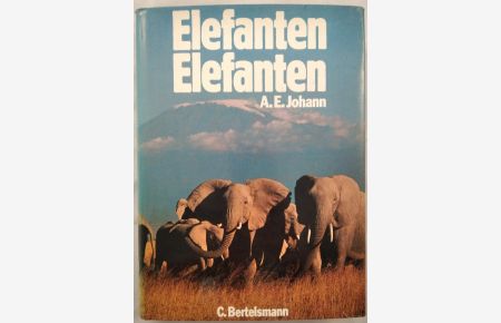 Elefanten, Elefanten: Aufzeichnung eines Liebhabers für andere Liebhaber.