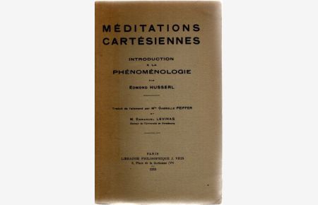 Meditations Cartesiennes - Introduction a la Phenomenologie.