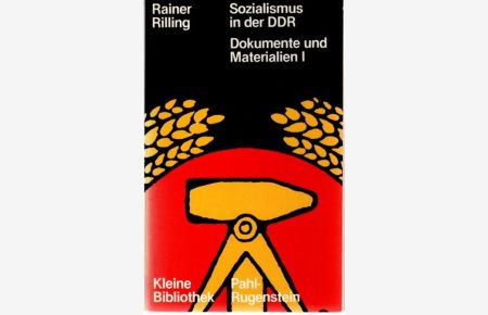 Sozialismus in der DDR; Dokumente und Materialien 1.   - Kleine Bibliothek; 114,1;