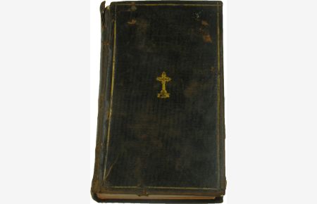 Vollständiges Christkatholisches Gebethbuch
