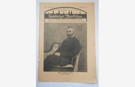 Hamburger Rundschau. Illustrierte Wochen-Chronik der Neuen Hamburger Zeitung. Nr. 30. Jahrgang 1909. [Zusatzabonnement zur Neuen HH-Zeitung].