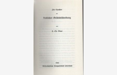 Die Epochen der kirchlichen Geschichtsschreibung. Reprint der Ausgabe von 1852.