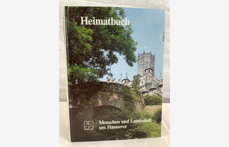 Heimatbuch 3. Menschen und Landschaft um Hannover,