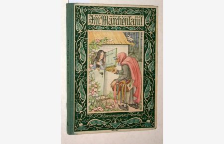Im Märchenland. Eine Sammlung deutscher Volksmärchen. Mit vier farbigen Bildern von Tilde Eisgruber.