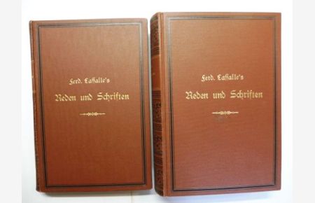 Ferd. Lassale's Reden und Schriften. Neue Gesammt-Ausgabe. Erster u. zweiter Band (v. 3).   - Mit einer biographischen Einleitung.
