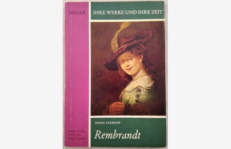 Maler. Ihre Werke und ihre Zeit. Rembrandt. [Fink-Reihe Band III]