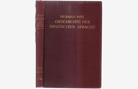 Geschichte der deutschen Sprache (= Handbuch des Deutschen Unterrichts an Höheren Schulen. Band 4, Teil 1)