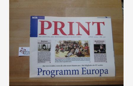 Print. Die Zeitung des Westdeutschen Rundfunks. April 2004, Nummer 336