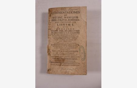 Commentationes ad Io. Iac. Mascovii princ. iur. publ. rom. germ. edit. viennensis 1768 librarum I.