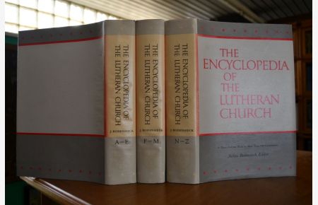 The Encyclopedia of the Lutheran Church. Vol. I - III.