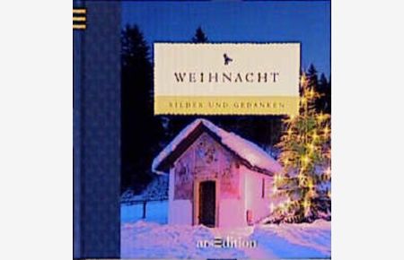 Bilder und Gedanken, Weihnacht