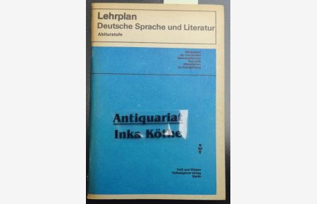 Lehrplan deutsche Sprache und Literatur - Abiturstufe -