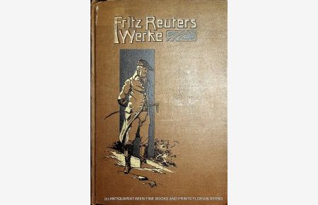 Fritz Reuter : sämtliche Werke; Originalausgabe in acht Bänden NUR 1. Band