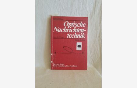 Optische Nachrichtentechnik: Eine Einf.