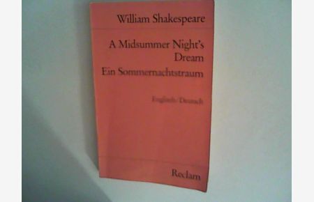 A Midsummer Night's Dream / Ein Sommernachtstraum: English / Deutsch