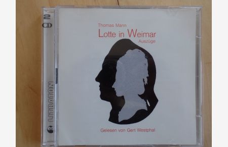 Lotte in Weimar: Auszüge (2 CDs)