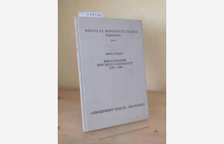 Bibliographie der Regula Benedicti 1930-1980. Ausgaben und Übersetzungen. [Von Bernd Jaspert]. (= Regulae Benedicti Studia Supplementa, Band 5).