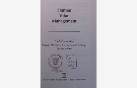 Human value management  - the value-adding human resource management strategy for the 1990s