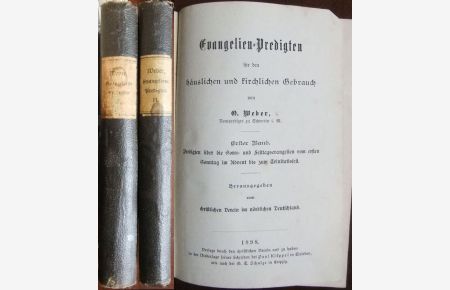 Evangelien-Predigten für den häuslichen und kirchlichen Gebrauch - 1. und 2. Band.   - Bd.1: Predigten über die Sonn- und Festtagsevangelien vom ersten Sonnntag im Advent bis zum Trinitatisfest, Bd.2: Predigten über die Evangelien der siebenundzwanzig Sonntage nach Trinitatis, sowie für Erntedankfest, Reformationsfest und Buß- und Bettag.Mit einem Anhang: Predigt am Todtenfest, sowie am 2. heiligen Weihnachtsfeiertage und am Sonntag nach Neujahr.