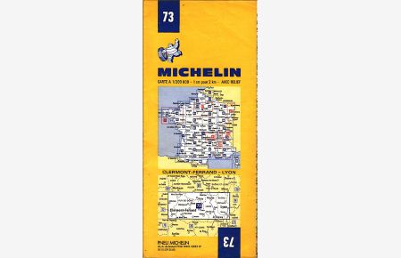 Pneu Michelin 73 ; Clermont - Ferrand - Lyon  - Carte A 1 / 2000 000 - 1 cm 2 km - avec relief