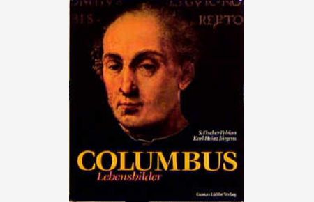 Columbus: Lebensbilder (Lübbe Geschichte)