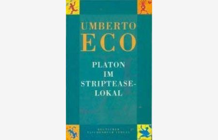 Platon im Striptease-Lokal : Parodien und Travestien.   - Dt. von Burkhart Kroeber / dtv ; 12100