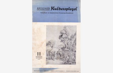 Apoldaer Kulturspiegel. Kulturbund zur demokratischen Erneuerung Deutschlands. Nr. 11 / November 1957.