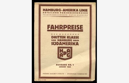 Hamburg-Amerika Linie: Fahrpreise der modernen Dritten Klasse von Hamburg nach Südamerika - 1925.