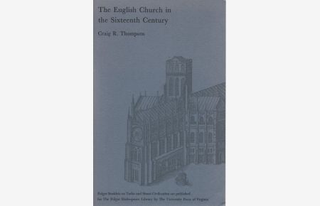 The English Church in the Sixteenth Century.