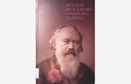 Brahms-Wochen '83 der Freien und Hansestadt Hamburg, 7. -29. Mai.