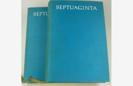 Septuaginta Id Est Vetus Testamentum Graece Iuxta LXX Interpretes (2 Bde. )