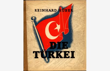 Die Türkei  - Ein Weg nach Europa