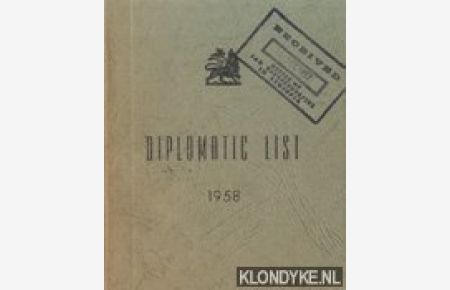 Diplomatic list 1958. Diplomatic missions in Ethiopia. Including a list of Consular Representations and Specialised Agencies of the United Nations