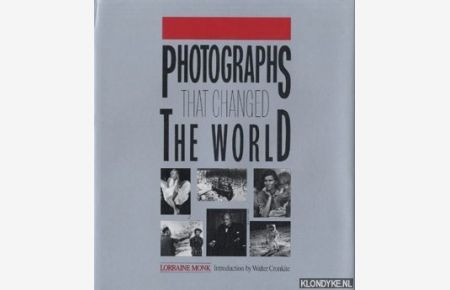 Photographs that changed the world: the camera as witness, the photograph as evidence