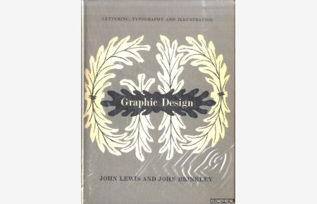Graphic Design with special reference to lettering, typography and illustration