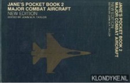 Jane's pocket book 2. Major combat aircraft. New edition