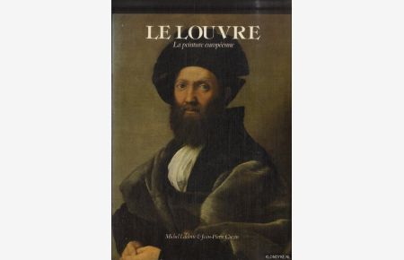 Le Louvre. La peinture europeénne