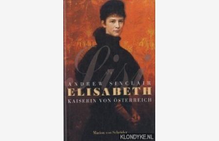 Elisabeth kaiserin von Österreich