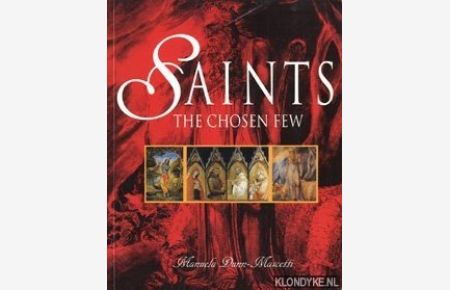 Saints: the chosen few