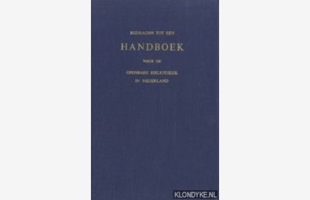Bijdragen tot een handboek voor de Openbare Bibliotheek in Nederland