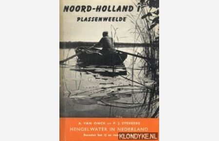 Noord-Holland I Plassenweelde. Hengelwater in Nederland. Beneden het IJ en rond de Zaan