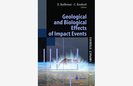 Geological and biological effects of impact events : ESF IMPACT.   - E. Buffetaut ; C. Koeberl (ed.) / Impact studies