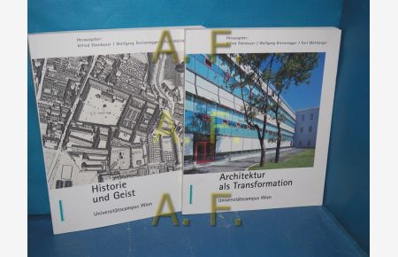 Universitätscampus Wien in 2 Bänden: Band 1: Historie und Geist / Band 2: Architektur als Transformation