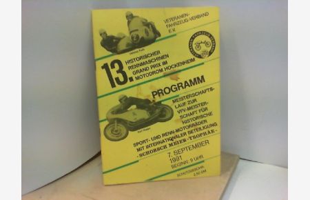 Veteranen Fahrzeug Verband 13. Historischer Rennmaschinen Grand Prix im Motodrom Hockenheim 7 September 1991