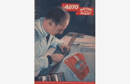 Das Auto. Motor und Sport. 29. Jg. , Heft 13, 21. Juni 1952.