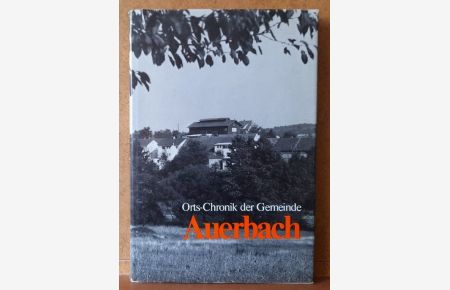 Orts-Chronik der Gemeinde Auerbach