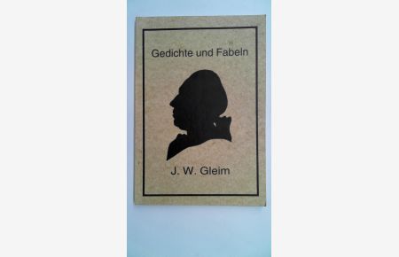 Gedichte und Fabeln. (ausgewäht und eingeleitet von Gerlind Wappler).